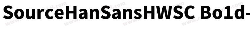SourceHanSansHWSC Bo1d字体转换